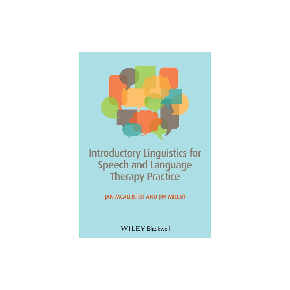 John Wiley And Sons Ltd Introductory Linguistics for Speech and Language Therapy Practice (häftad, eng)