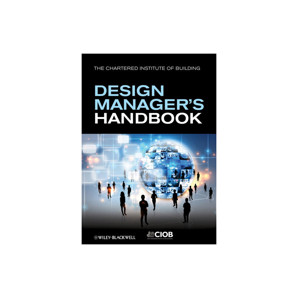 John Wiley And Sons Ltd The Design Manager's Handbook (häftad, eng)