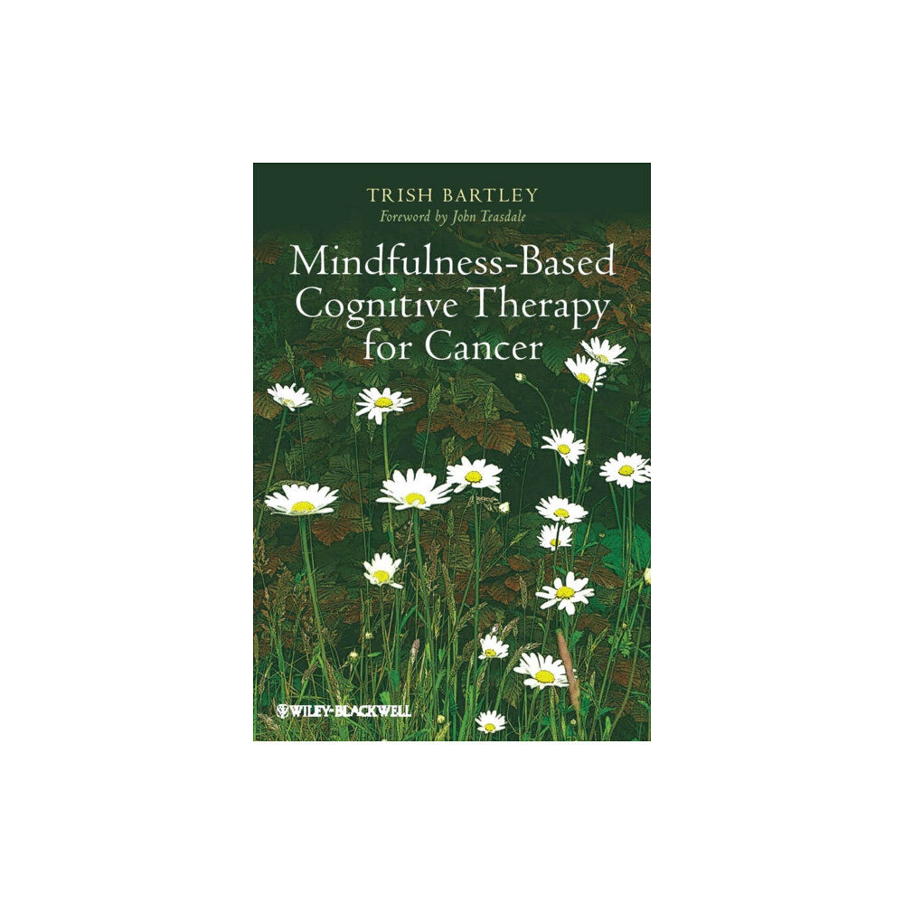 John Wiley And Sons Ltd Mindfulness-Based Cognitive Therapy for Cancer (häftad, eng)