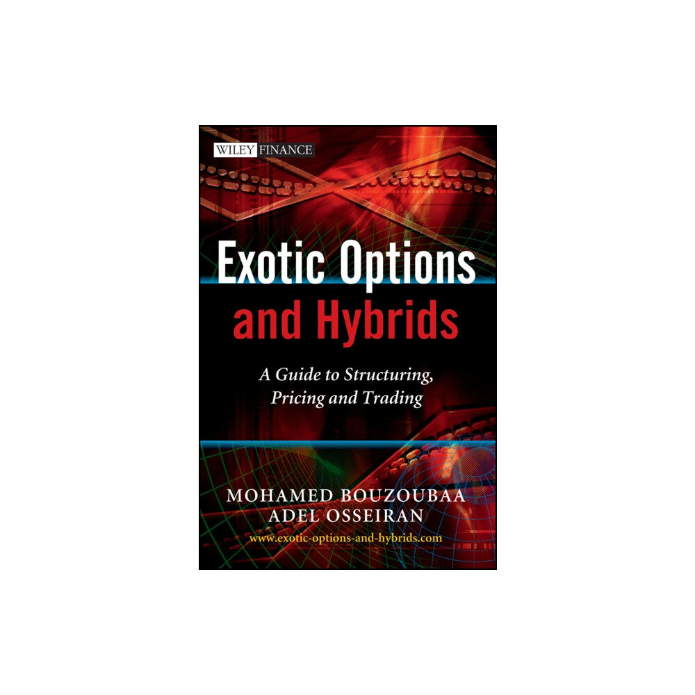 John Wiley & Sons Inc Exotic Options and Hybrids (inbunden, eng)