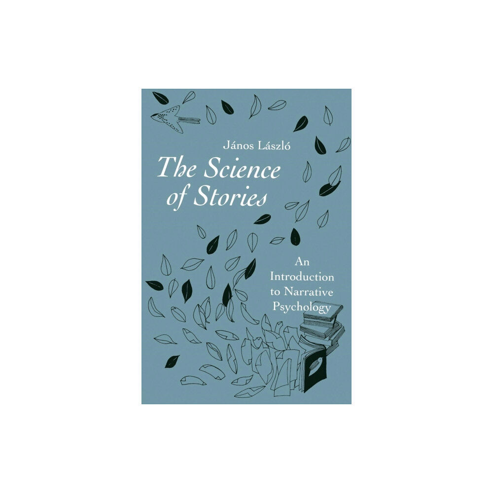 Taylor & francis ltd The Science of Stories (häftad, eng)