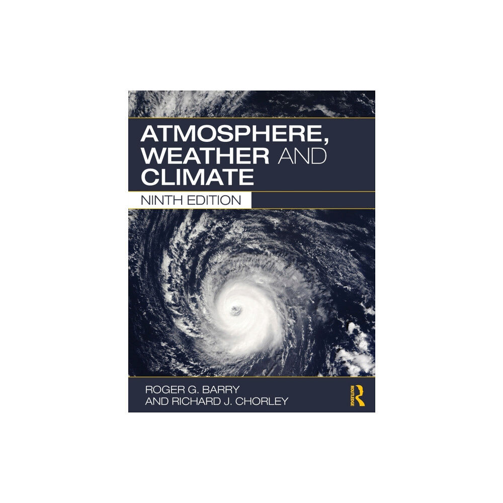 Taylor & francis ltd Atmosphere, Weather and Climate (häftad, eng)