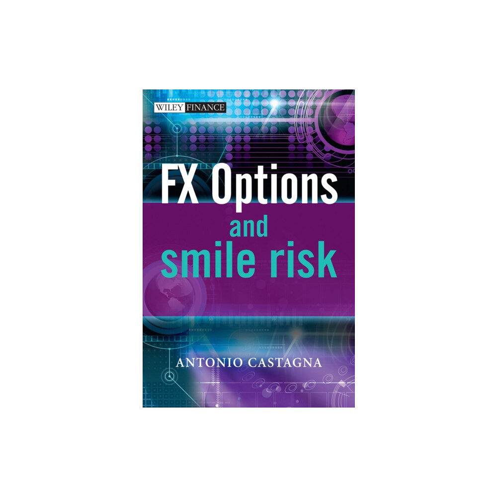 John Wiley & Sons Inc FX Options and Smile Risk (inbunden, eng)