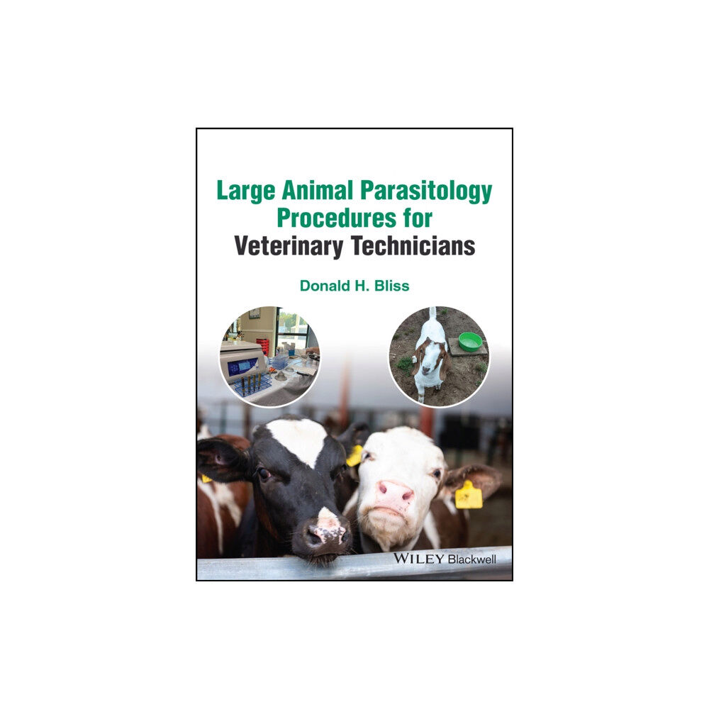 John Wiley And Sons Ltd Large Animal Parasitology Procedures for Veterinary Technicians (bok, spiral, eng)