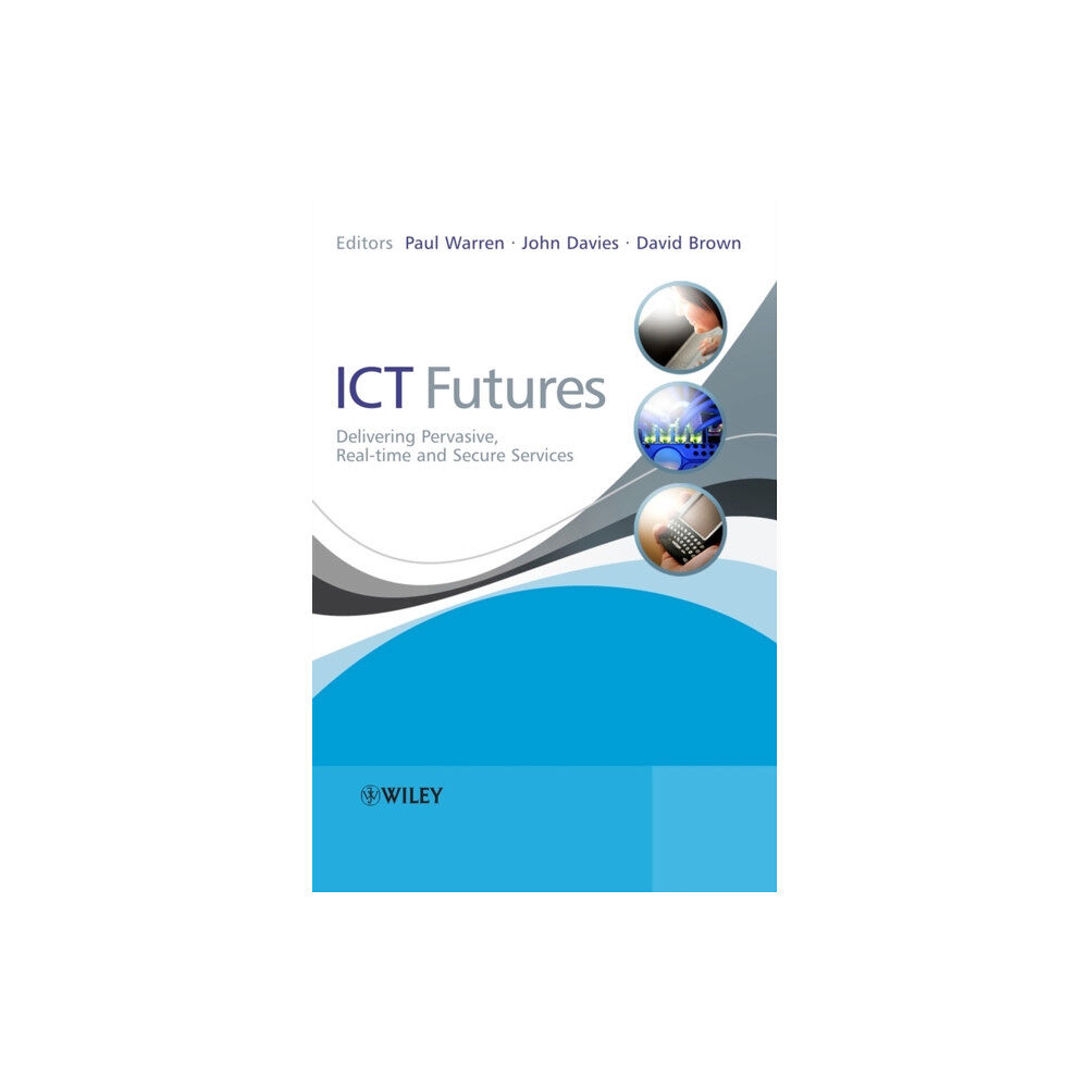 John Wiley & Sons Inc ICT Futures (inbunden, eng)