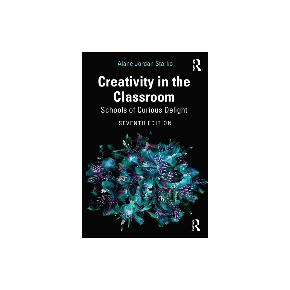 Taylor & francis ltd Creativity in the Classroom (häftad, eng)