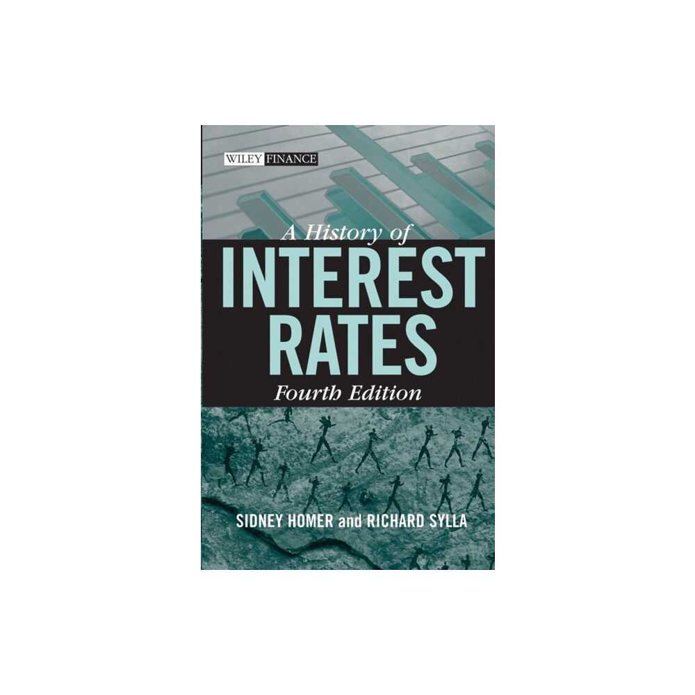 John Wiley & Sons Inc A History of Interest Rates (inbunden, eng)