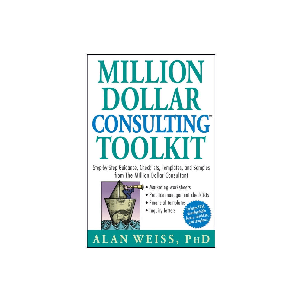 John Wiley & Sons Inc Million Dollar Consulting Toolkit (häftad, eng)