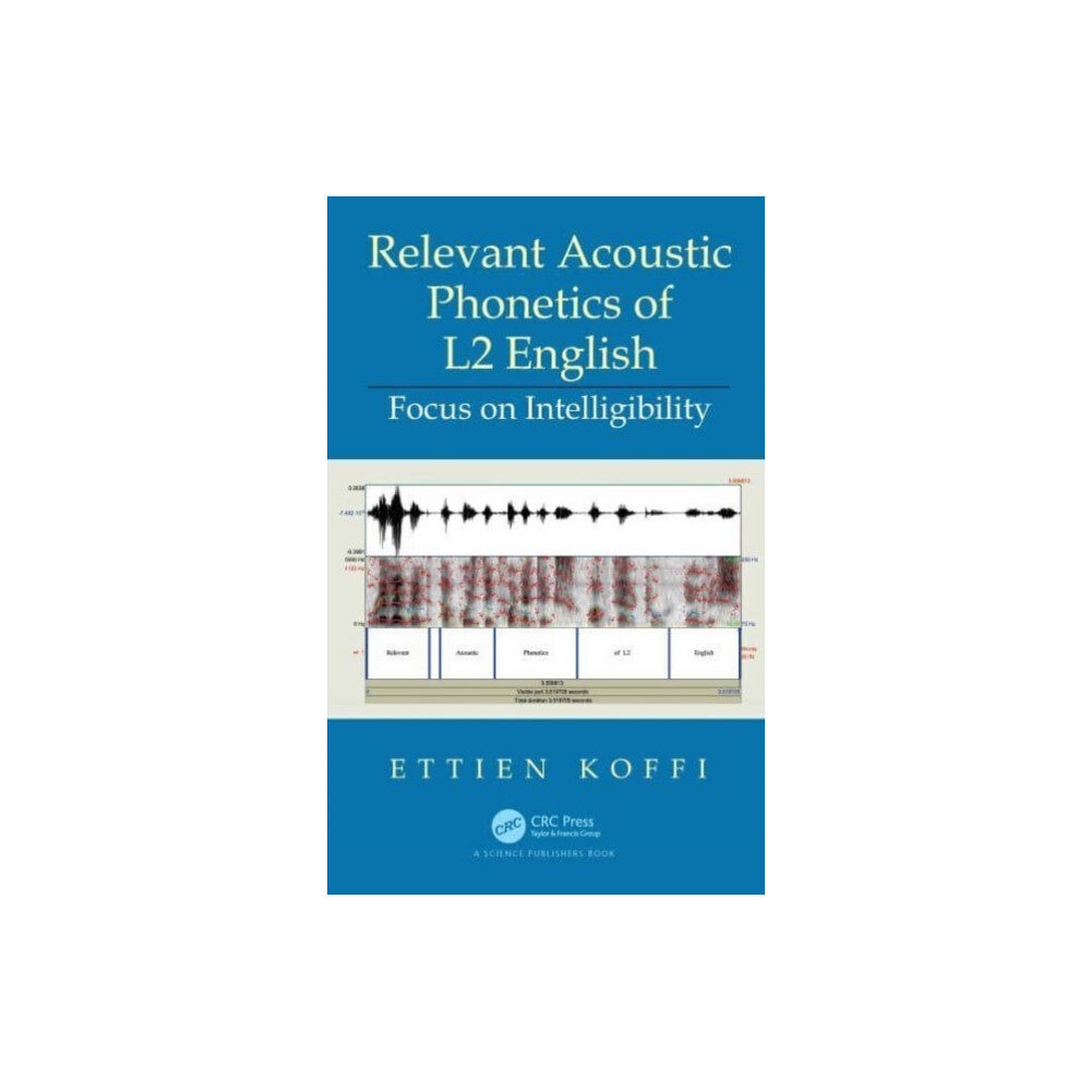 Taylor & francis ltd Relevant Acoustic Phonetics of L2 English (häftad, eng)