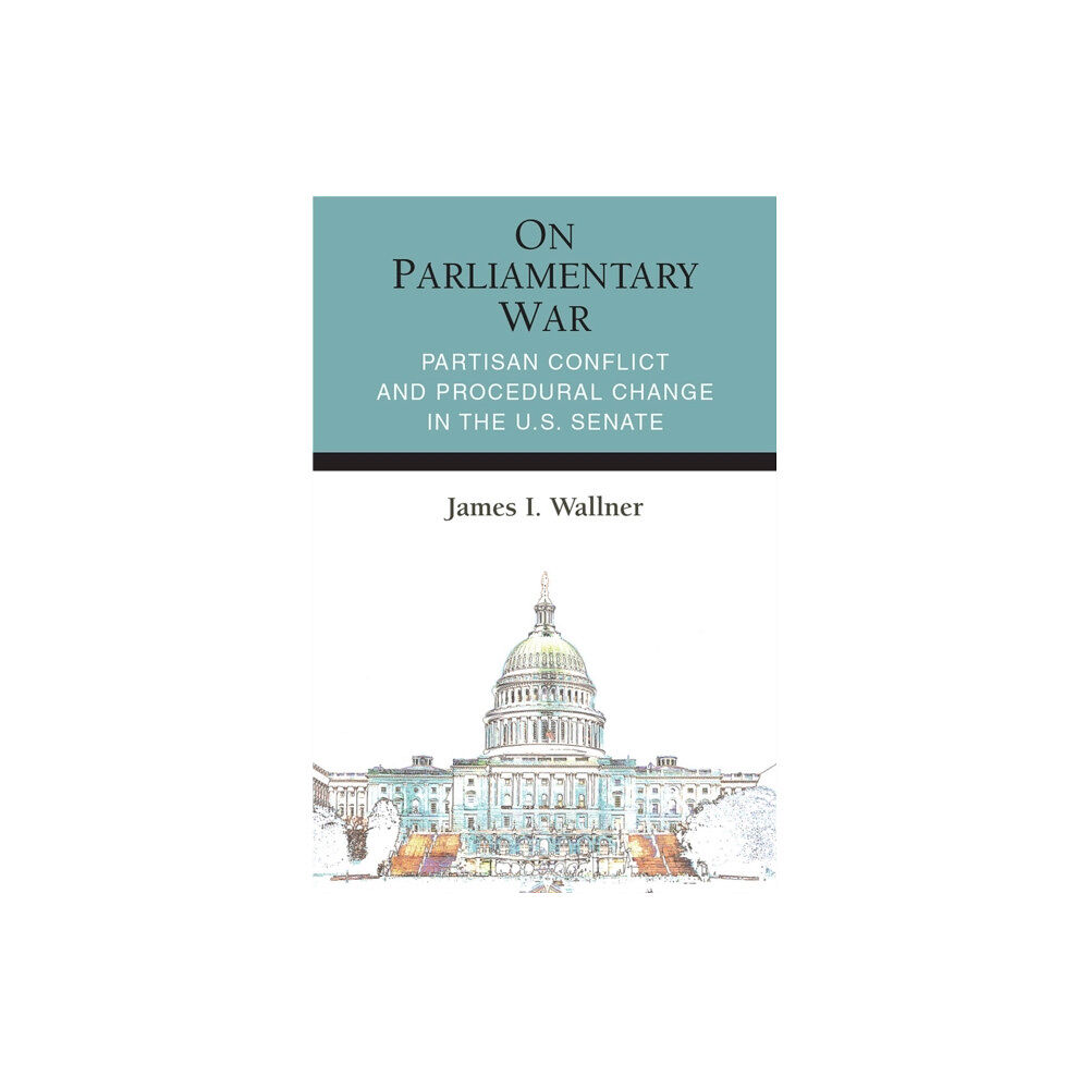 The University of Michigan Press On Parliamentary War (häftad, eng)