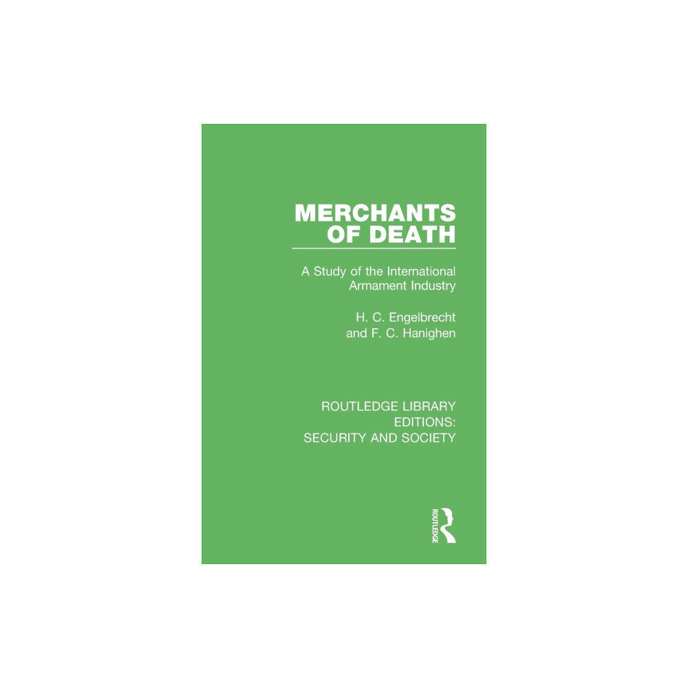 Taylor & francis ltd Merchants of Death (häftad, eng)