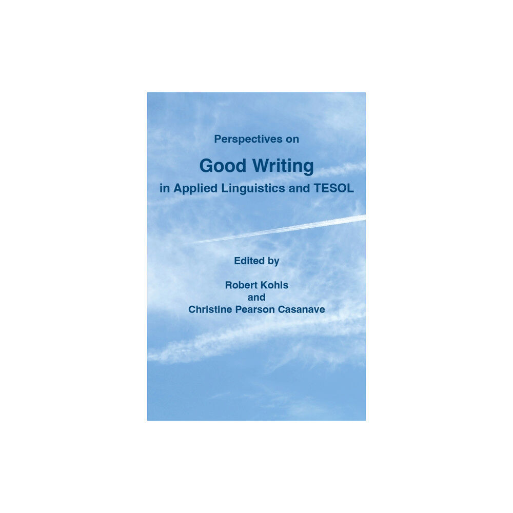 The University of Michigan Press Perspectives on Good Writing in Applied Linguistics and TESOL (häftad, eng)