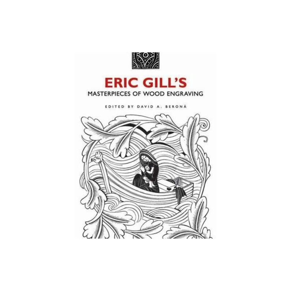 Dover publications inc. Eric Gill's Masterpieces of Wood Engraving (häftad, eng)