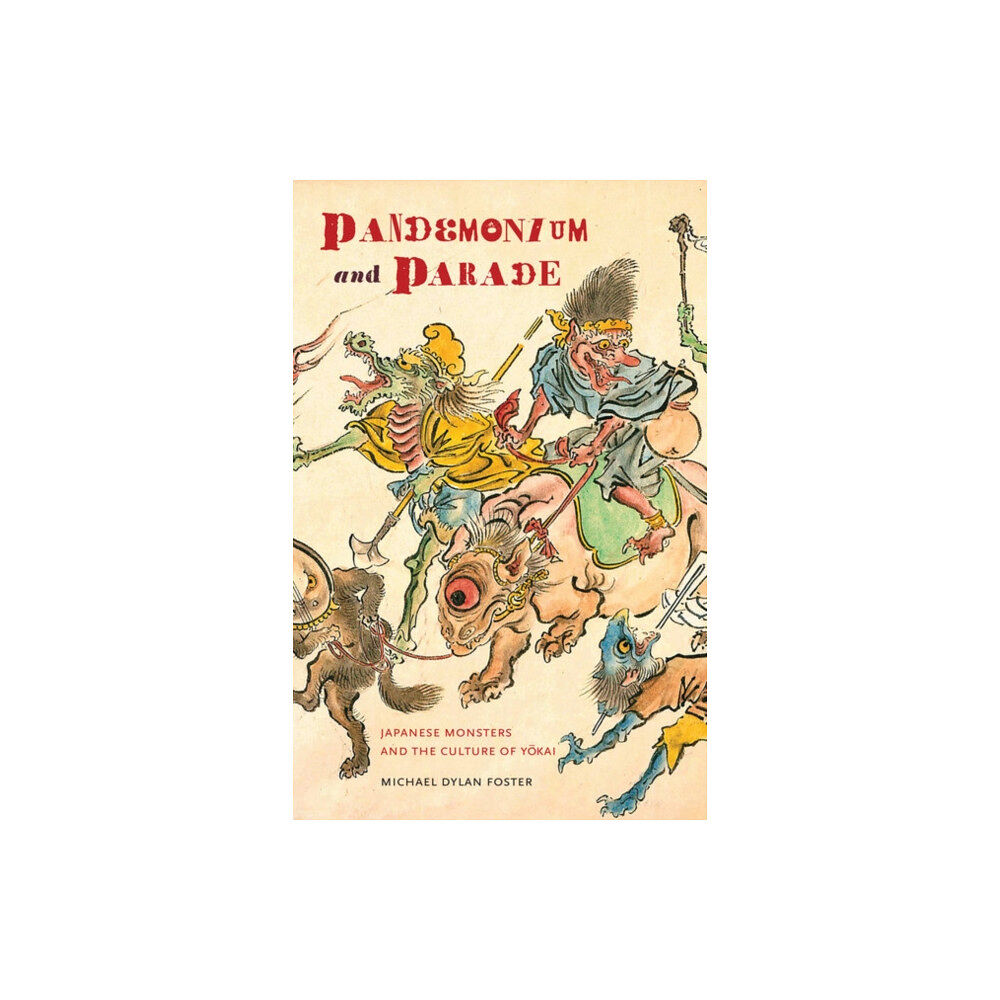 University of california press Pandemonium and Parade (häftad, eng)