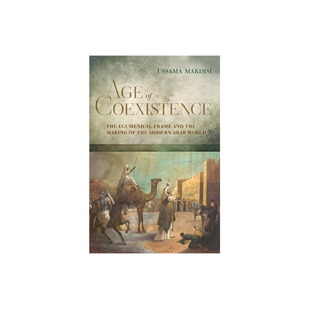 University of california press Age of Coexistence (inbunden, eng)