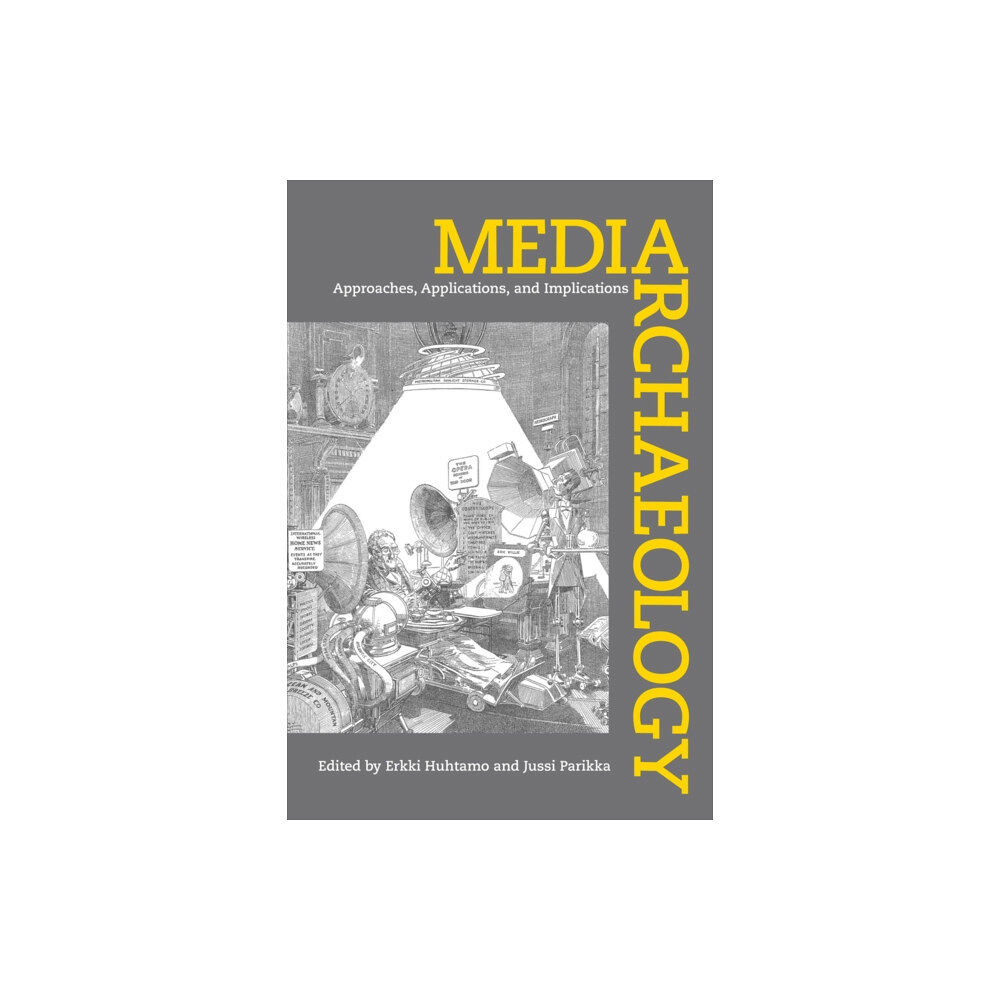 University of california press Media Archaeology (häftad, eng)