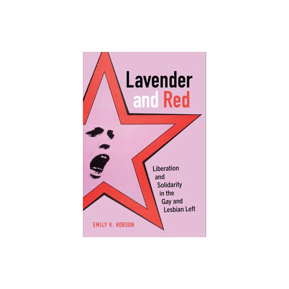 University of california press Lavender and Red (inbunden, eng)