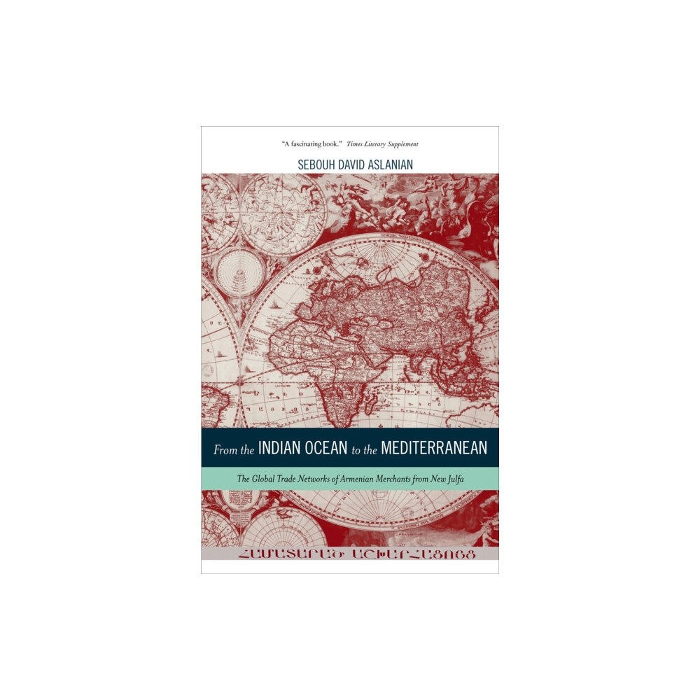 University of california press From the Indian Ocean to the Mediterranean (häftad, eng)