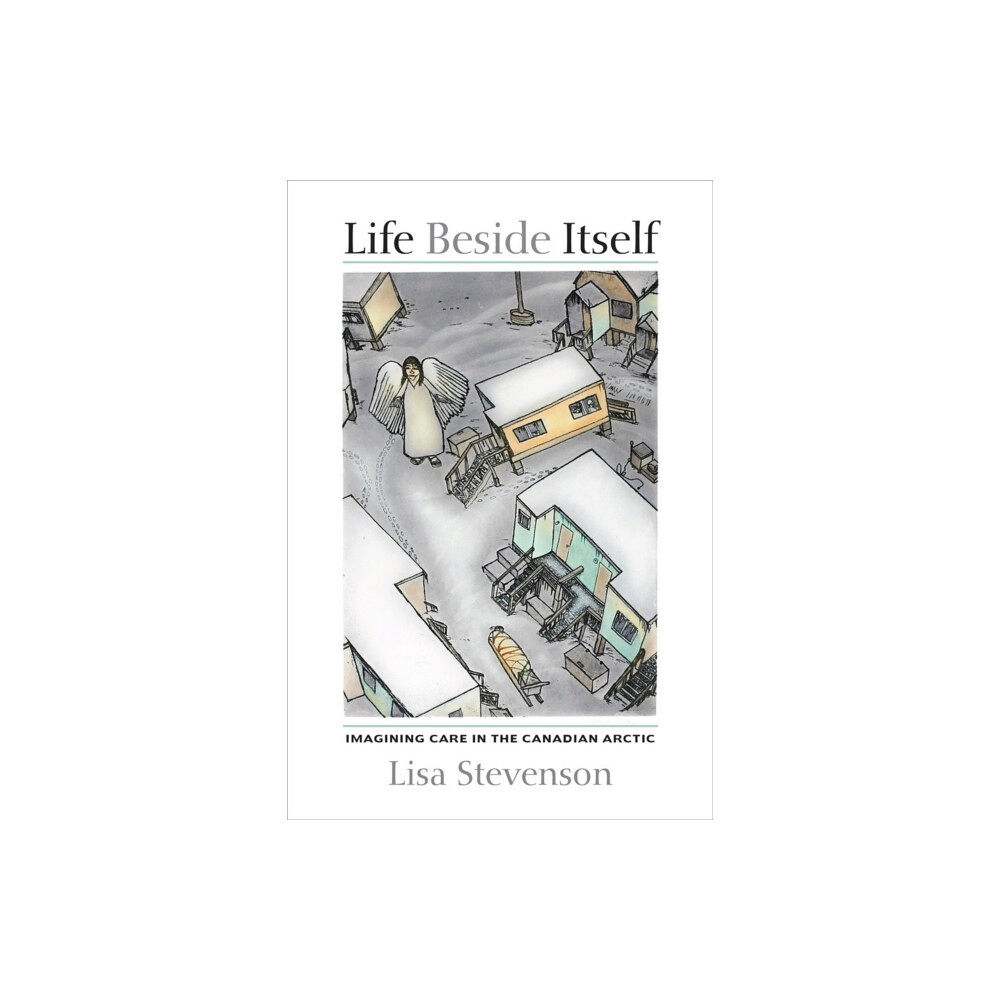 University of california press Life Beside Itself (häftad, eng)