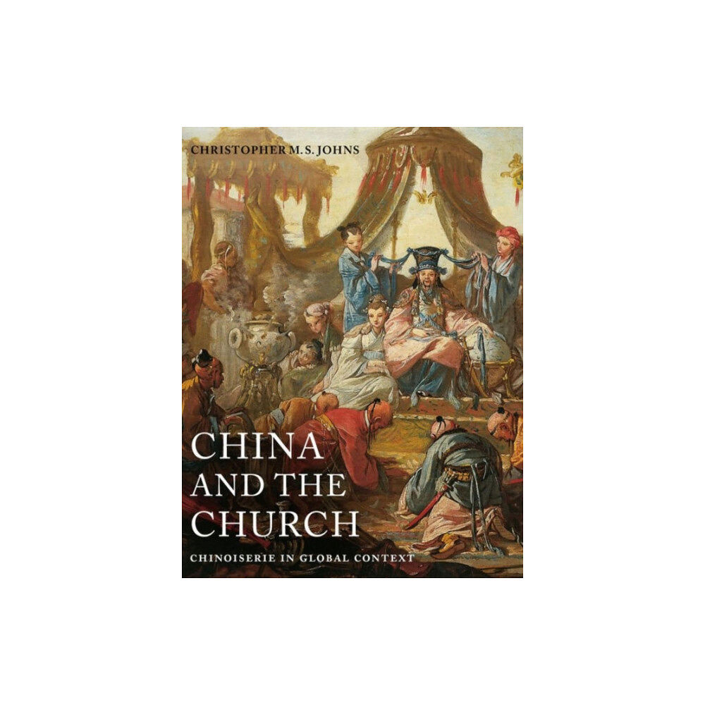 University of california press China and the Church (inbunden, eng)