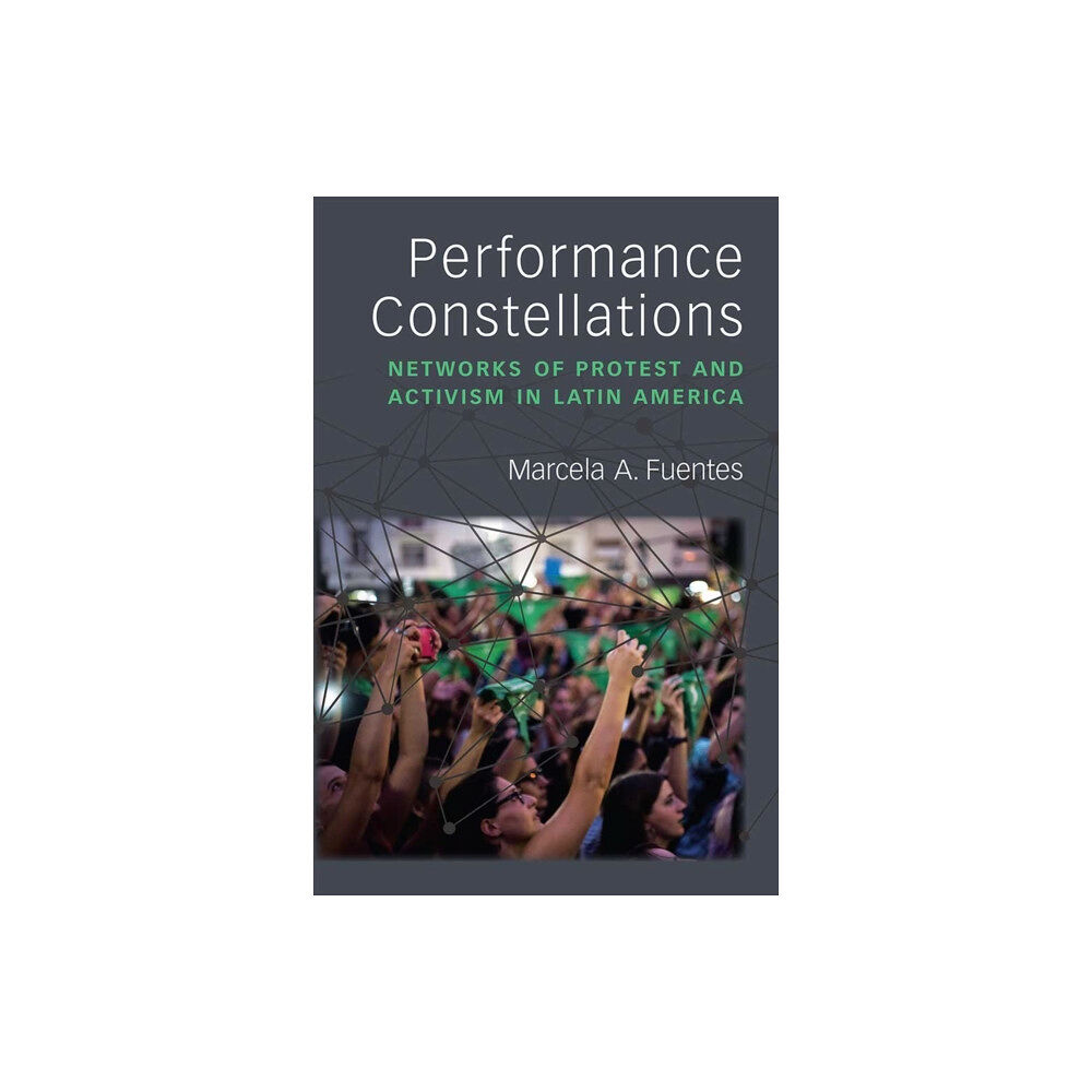 The University of Michigan Press Performance Constellations (inbunden, eng)