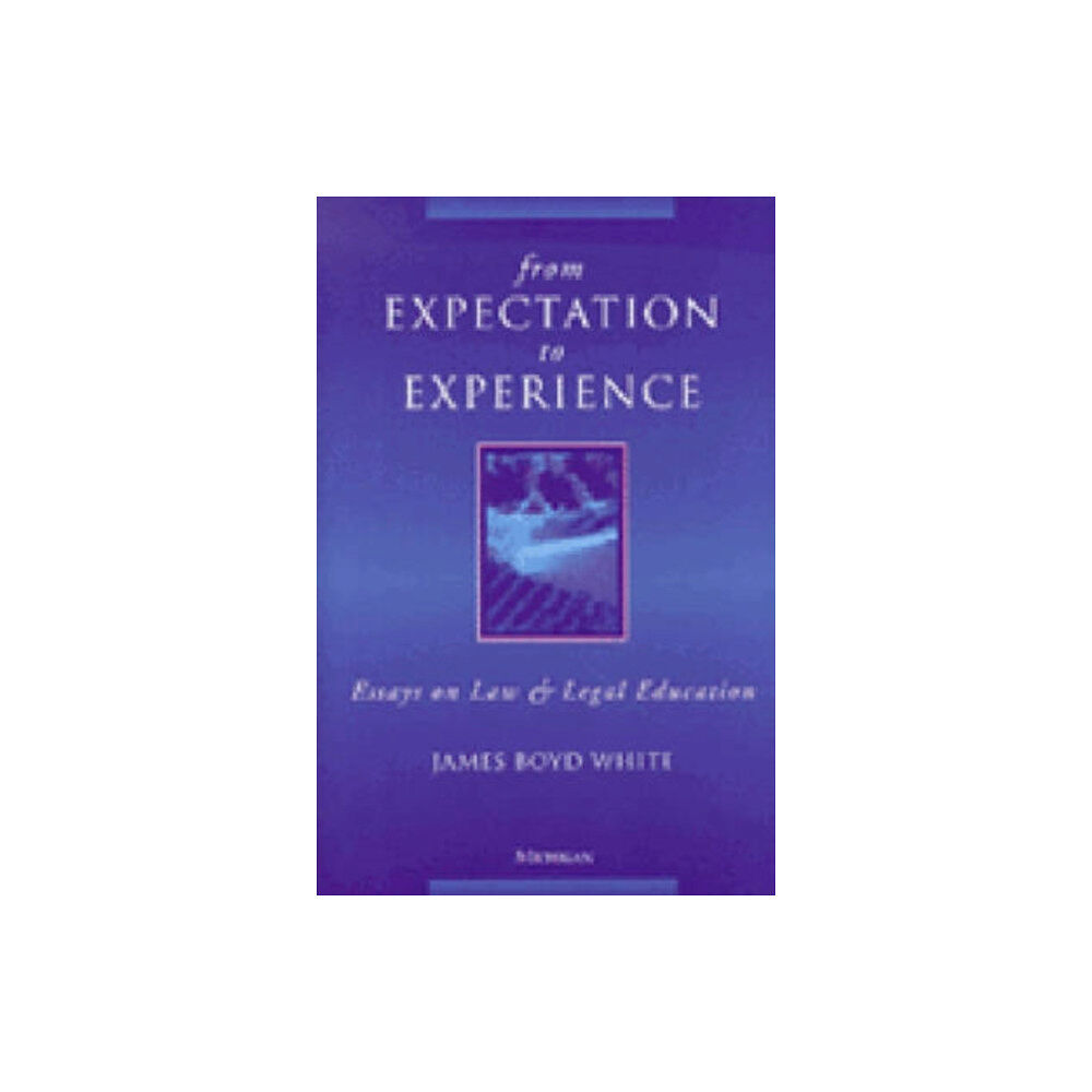 The University of Michigan Press From Expectation to Experience (häftad, eng)