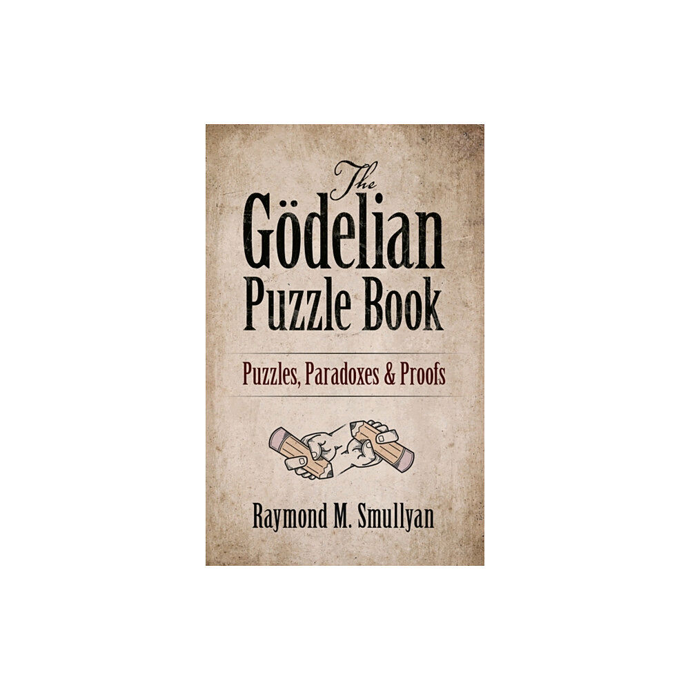 Dover publications inc. The GoDelian Puzzle Book (häftad, eng)
