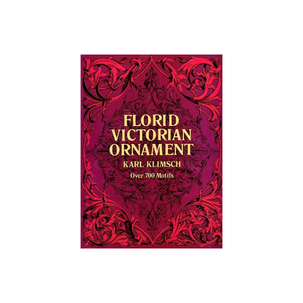 Dover publications inc. Florid Victorian Ornament (häftad, eng)