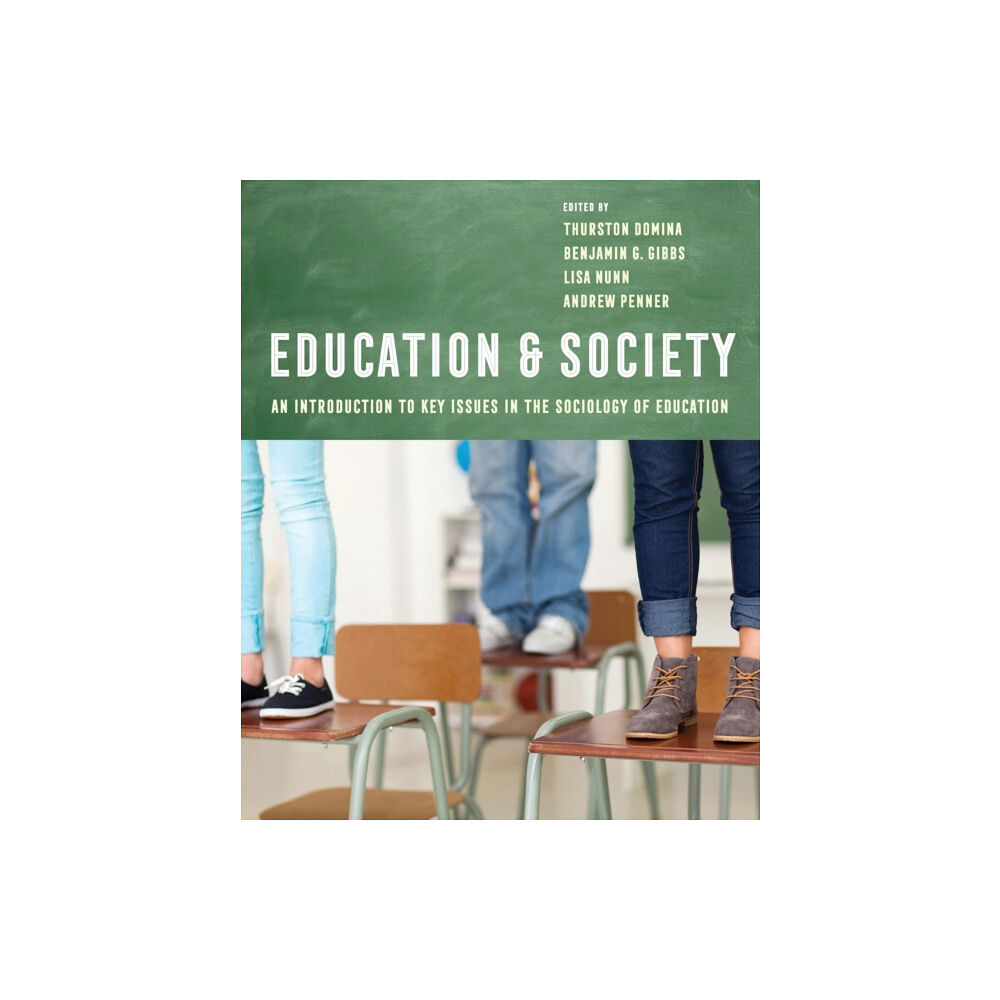 University of california press Education and Society (häftad, eng)