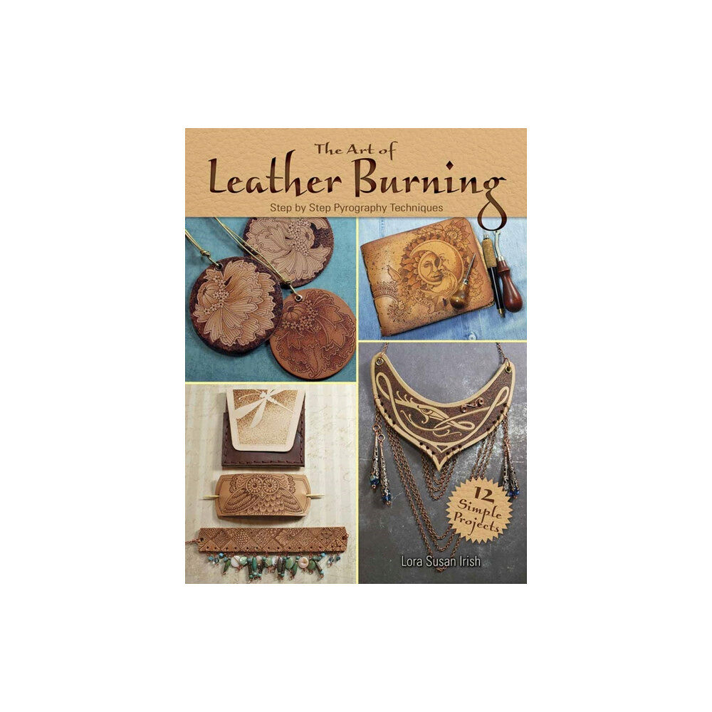 Dover publications inc. Art of Leather Burning (häftad, eng)