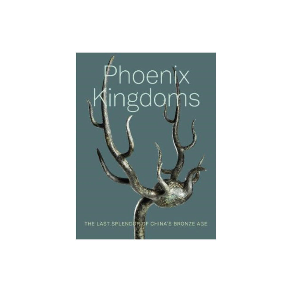 University of california press Phoenix Kingdoms (häftad, eng)