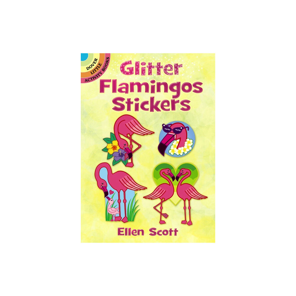 Dover publications inc. Glitter Flamingos Stickers (häftad, eng)