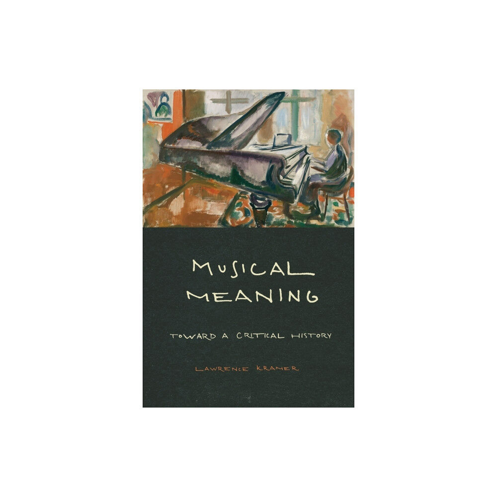 University of california press Musical Meaning (häftad, eng)