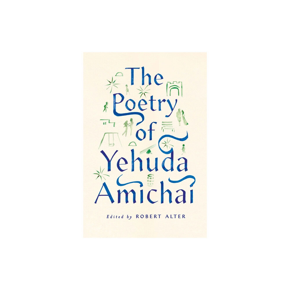 Farrar, Straus and Giroux The Poetry of Yehuda Amichai (häftad, eng)