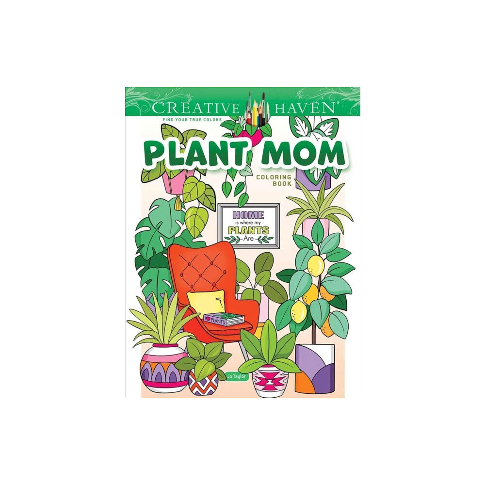 Dover publications inc. Creative Haven Plant Mom Coloring Book (häftad, eng)