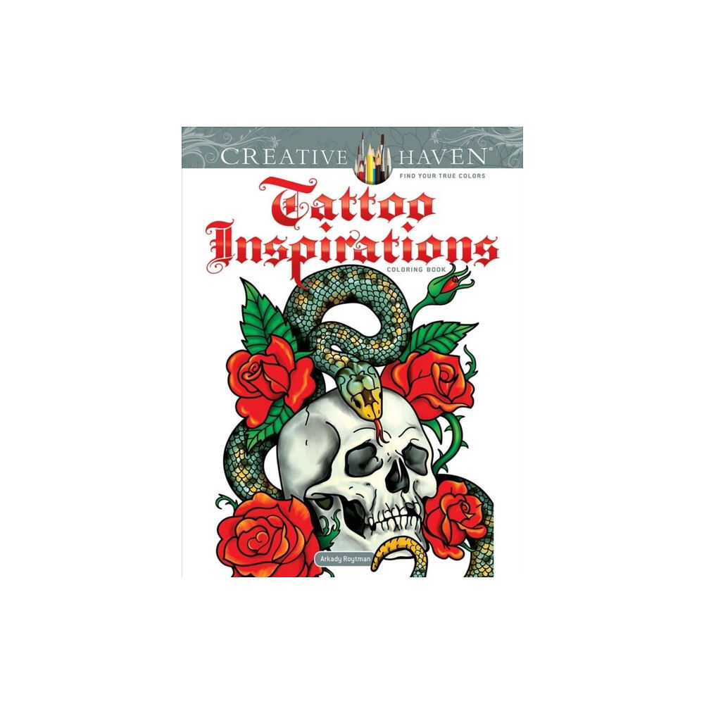 Dover publications inc. Creative Haven Tattoo Inspirations Coloring Book (häftad, eng)