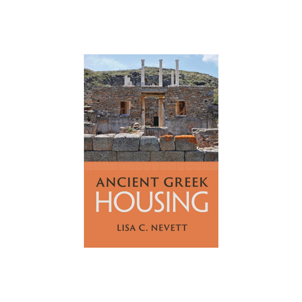 Cambridge University Press Ancient Greek Housing (häftad, eng)