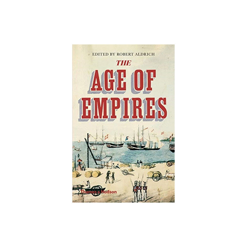 Thames & Hudson Ltd The Age of Empires (häftad, eng)