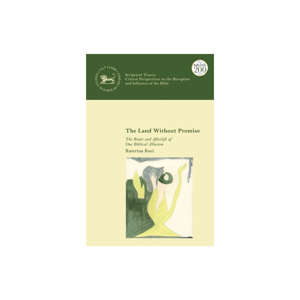 Bloomsbury Publishing PLC The Land Without Promise (inbunden, eng)
