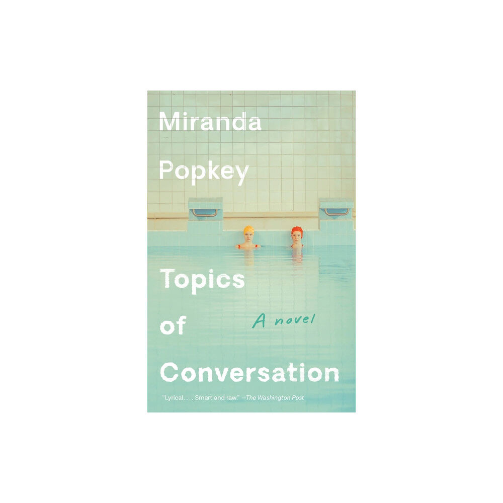 Knopf Doubleday Publishing Group Topics of Conversation (häftad, eng)