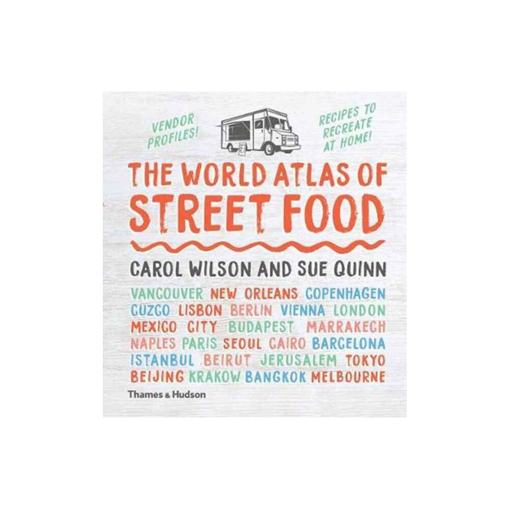 Thames & Hudson Ltd The World Atlas of Street Food (inbunden, eng)