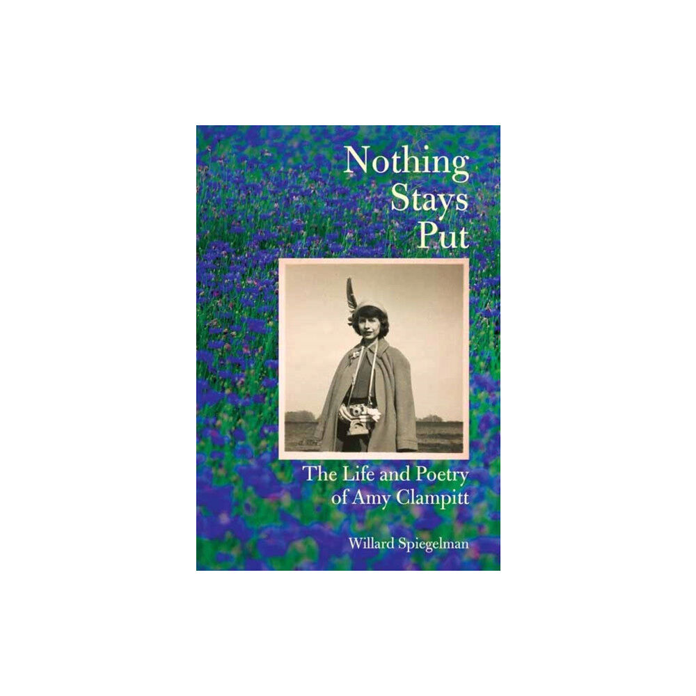 Alfred A. Knopf Nothing Stays Put (inbunden, eng)