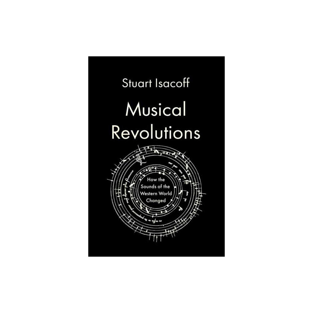 Alfred A. Knopf Musical Revolutions (inbunden, eng)