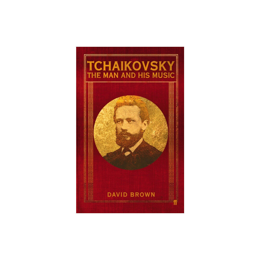 Faber & Faber Tchaikovsky (häftad, eng)