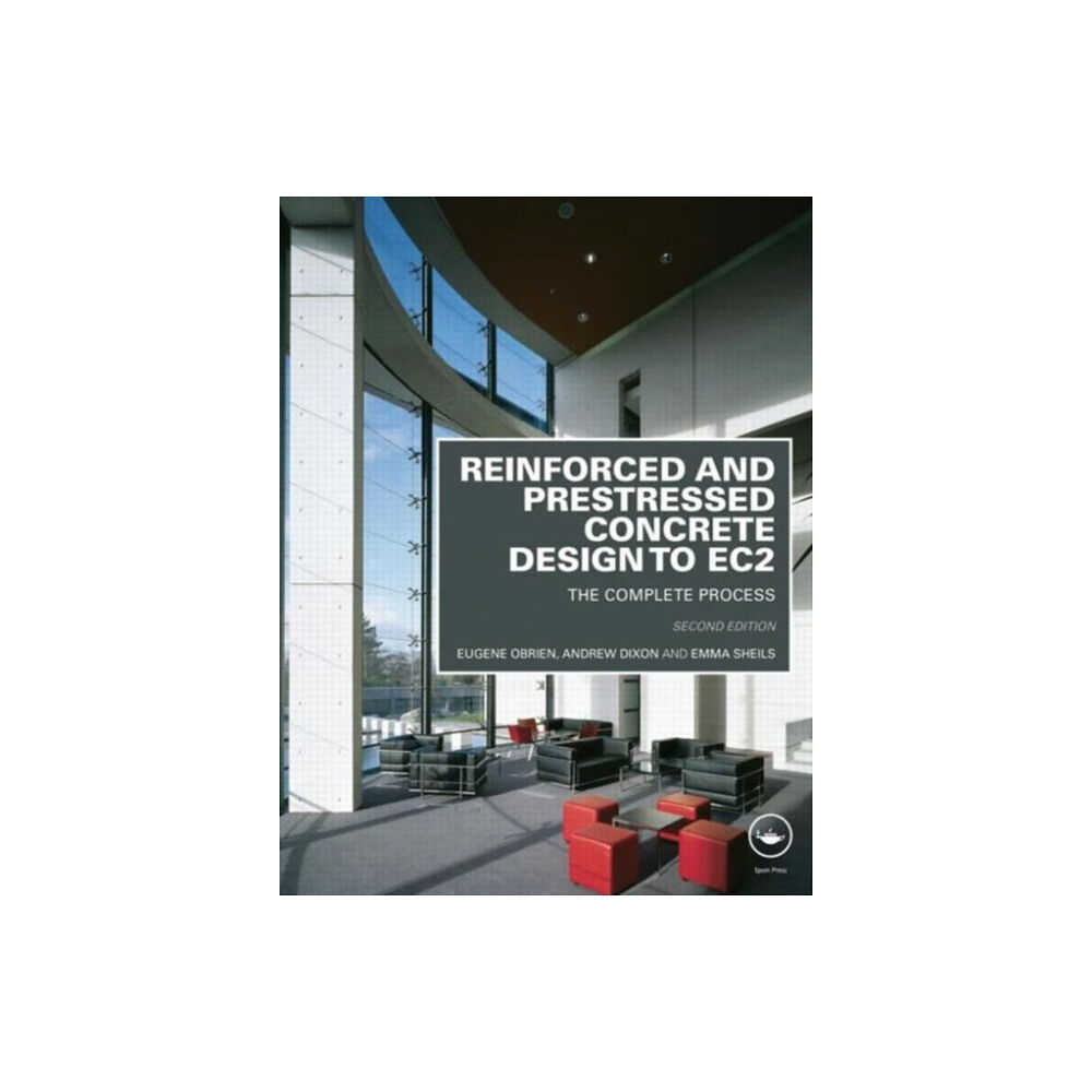 Taylor & francis ltd Reinforced and Prestressed Concrete Design to EC2 (häftad, eng)