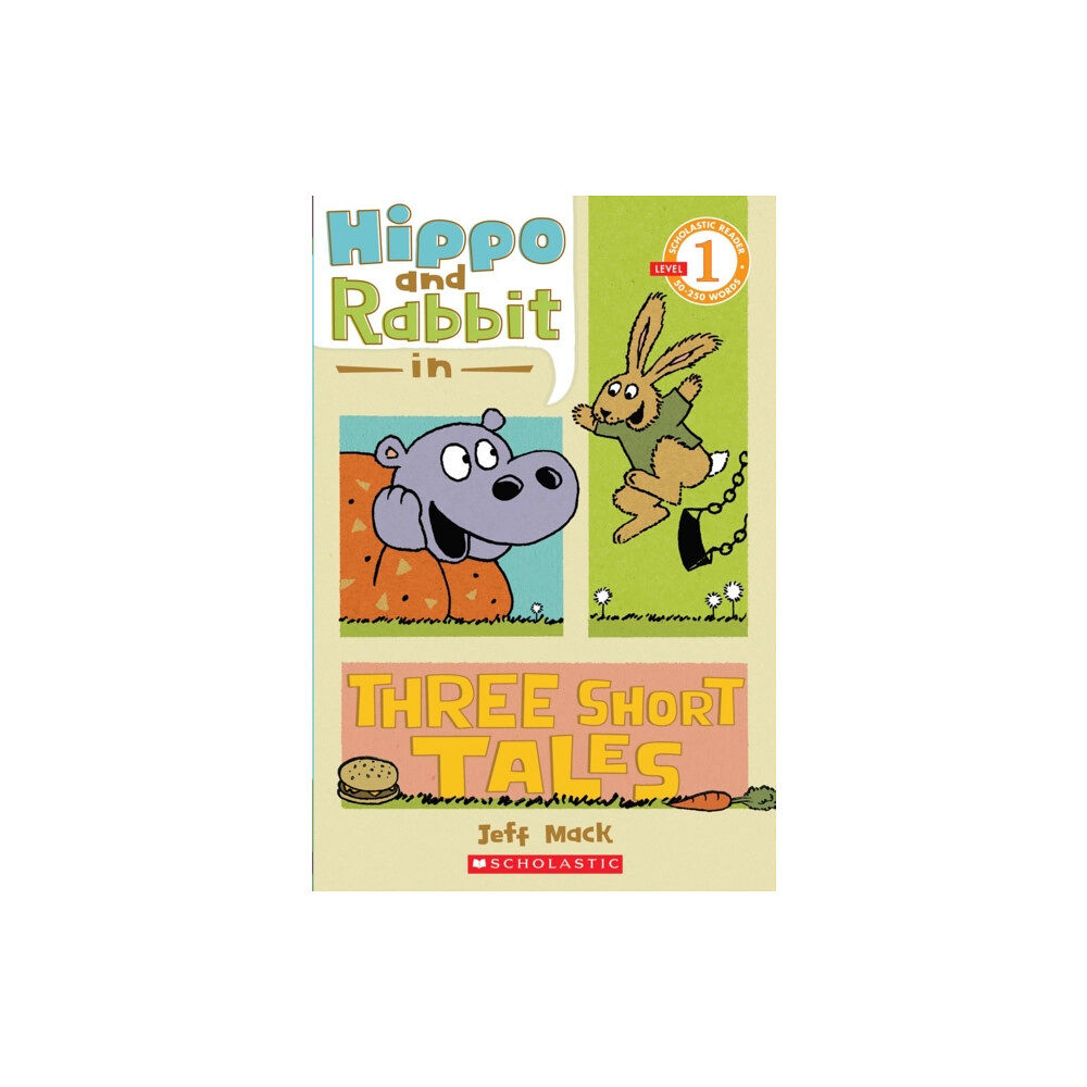 Scholastic Inc. Hippo & Rabbit in Three Short Tales (Scholastic Reader, Level 1) (häftad, eng)