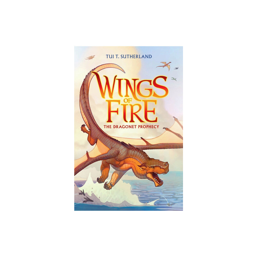 Scholastic Inc. The Dragonet Prophecy (Wings of Fire #1) (inbunden, eng)