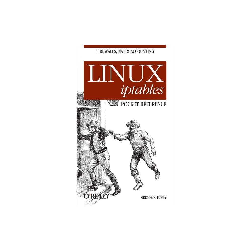 O'Reilly Media Linux Iptables Pocket Reference (häftad, eng)