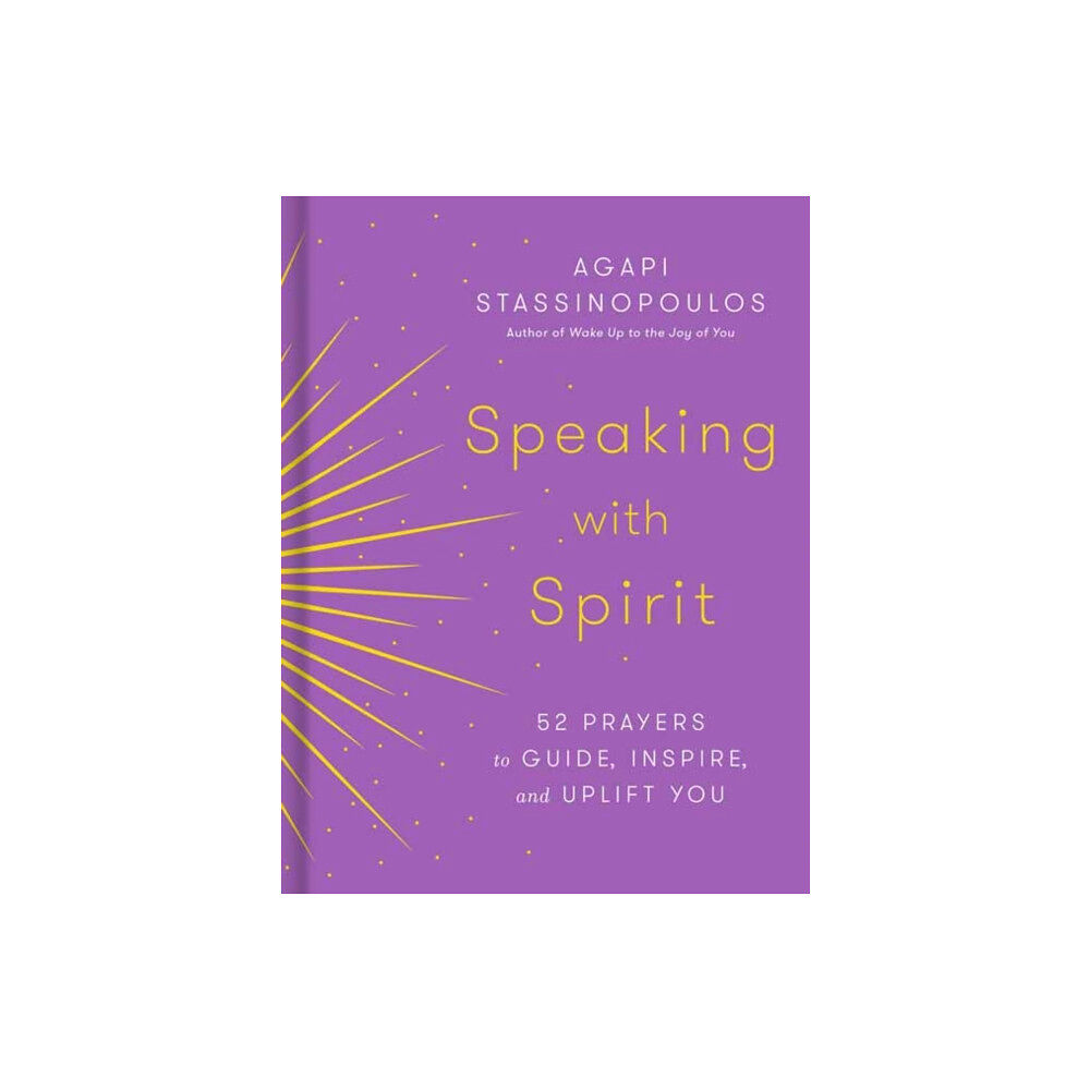 Potter/Ten Speed/Harmony/Rodale Speaking with Spirit (inbunden, eng)