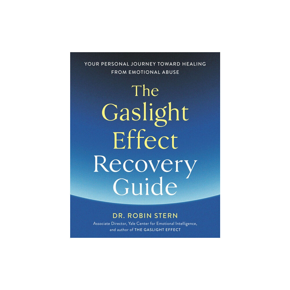 Potter/Ten Speed/Harmony/Rodale The Gaslight Effect Recovery Guide (häftad, eng)